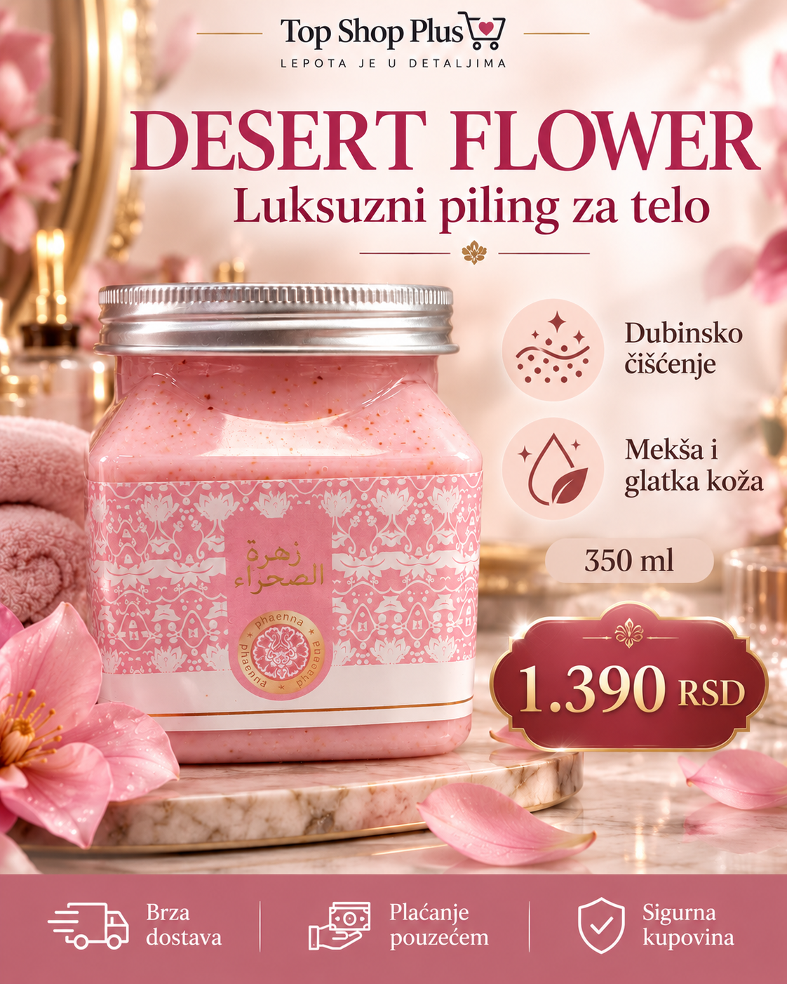 Piling za telo za dubinsko čišćenje, omekšavanje i mirisnu negu -- ULTRA PREMIUM DELUXE -- PHAENNA Desert Flower 350 ml