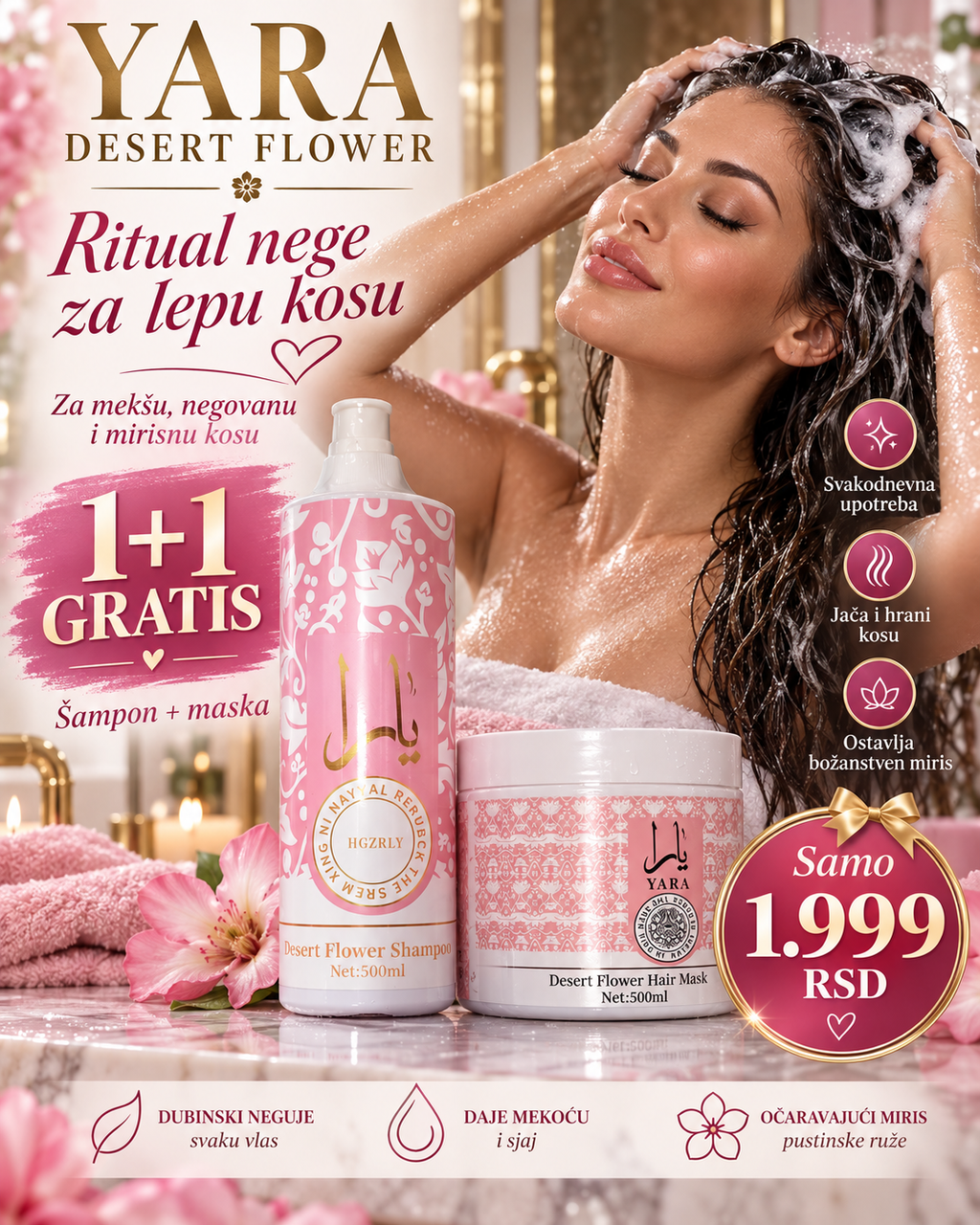 YARA Desert Flower ritual nege kose šampon i maska 1+1 GRATIS